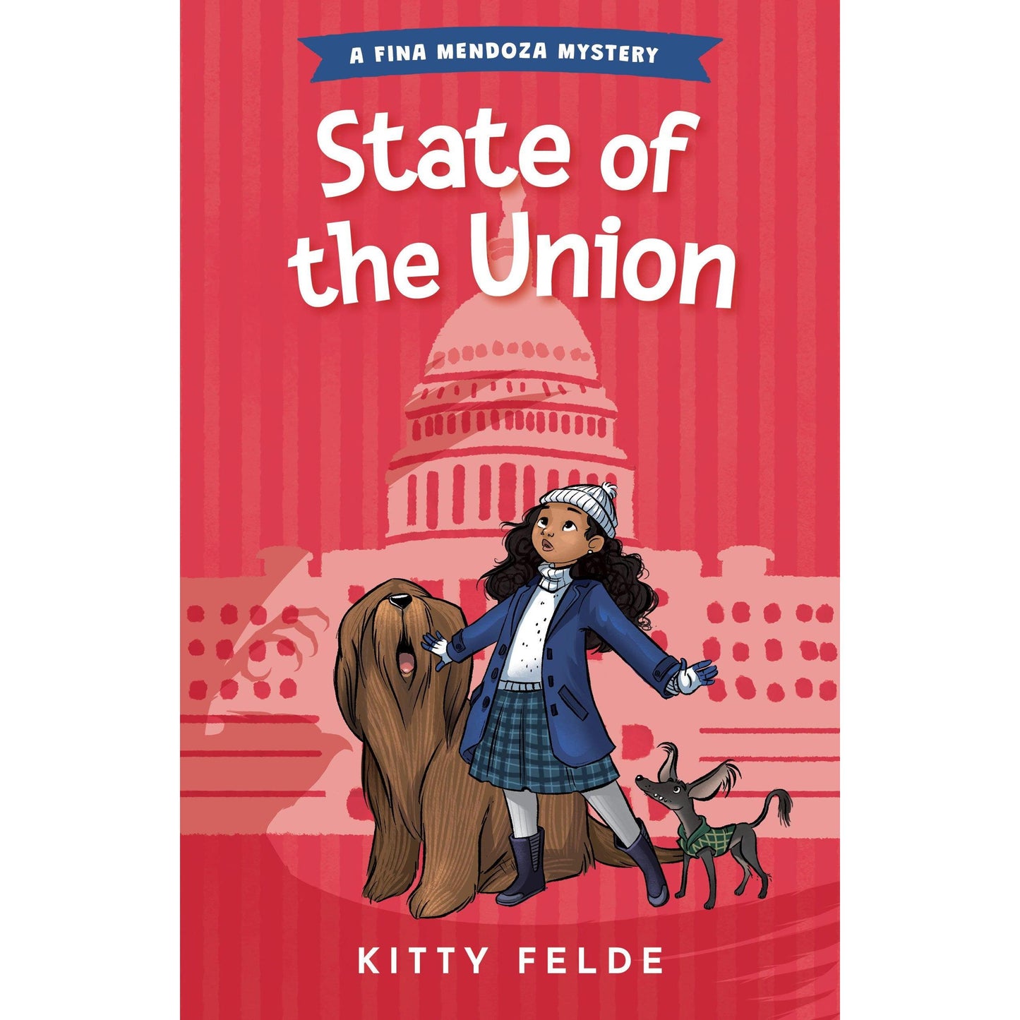 State of the Union - A Fina Mendoza Mystery by Kitty Felde - United States Capitol Historical Society Gift Shop