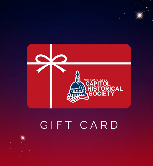 USCHS Gift Card - United States Capitol Historical Society Gift Shop