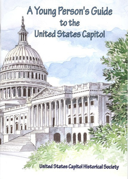 Young Person's Guide to the Capitol - United States Capitol Historical Society Gift Shop